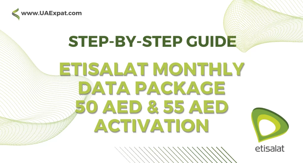 Etisalat Monthly Data Package 50 AED & 55 AED Activation