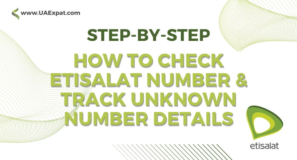 How to Check Etisalat Number & Track Unknown Number Details
