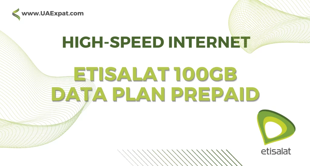 Etisalat 100GB Data Plan Prepaid Affordable Prepaid Option for High-Speed Internet