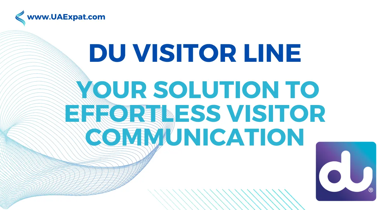 DU Visitor Line Your Solution to Effortless Visitor Communication