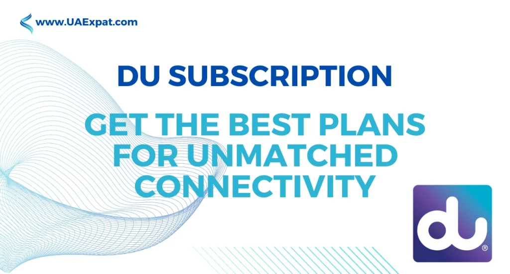 Get the Best Du Subscription Plans for Unmatched Connectivity