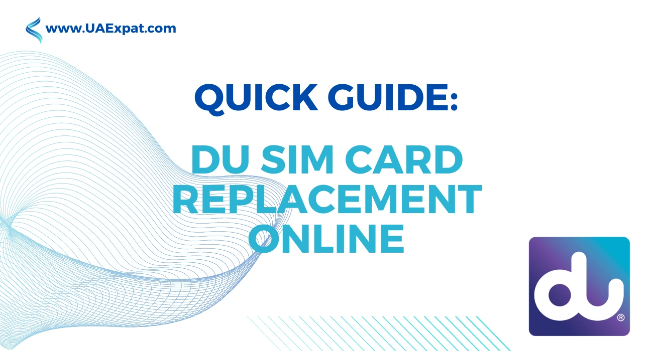 Quick Guide DU SIM Card Replacement Online