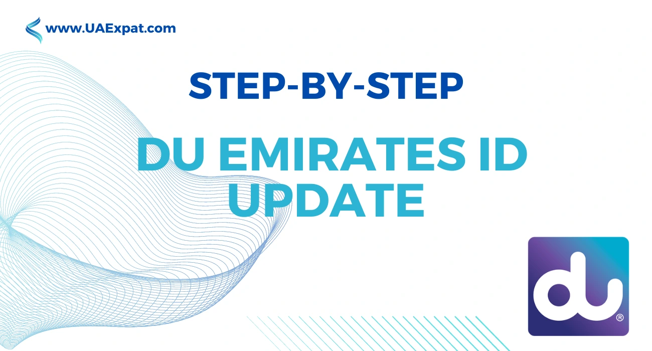 Step-by-Step DU Emirates ID Update