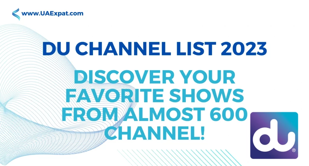 DU Channel List 2023: Discover Your Favorite Shows from Almost 600 Channel!