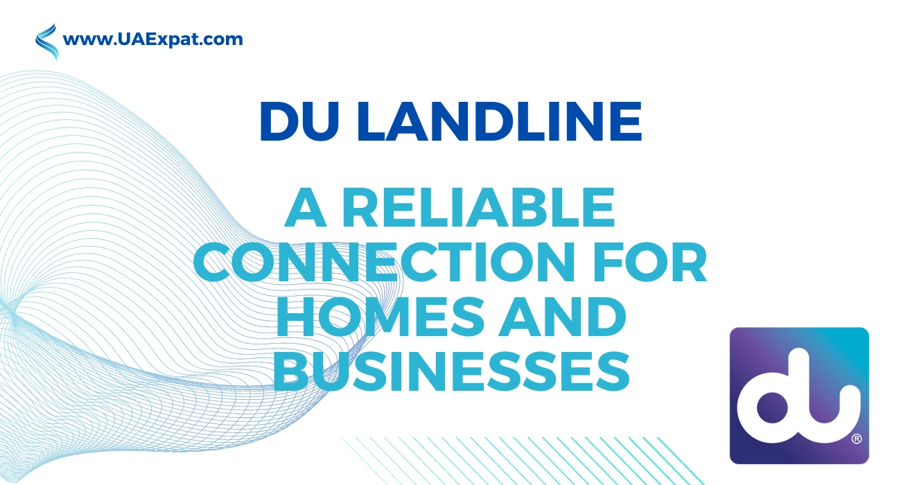 DU Landline A Reliable Connection for Homes and Businesses