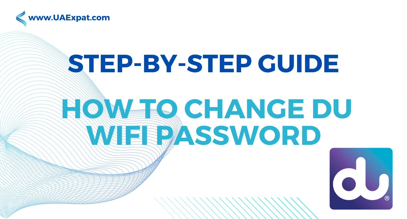 Step-by-Step Guide: How to Change DU WiFi Password